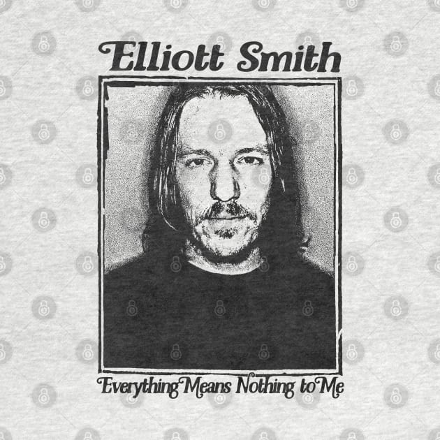 Elliott Smith Everything Means Nothing to Me - Retro Fan Art Design by DankFutura